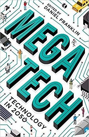 MEGATECH: Technology in 2050